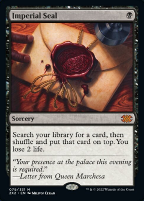 Imperial Seal 79 /331 - Mythic Double Masters 2022