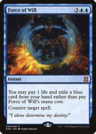 Force Of Will - 049/249 - Mythic Eternal Masters