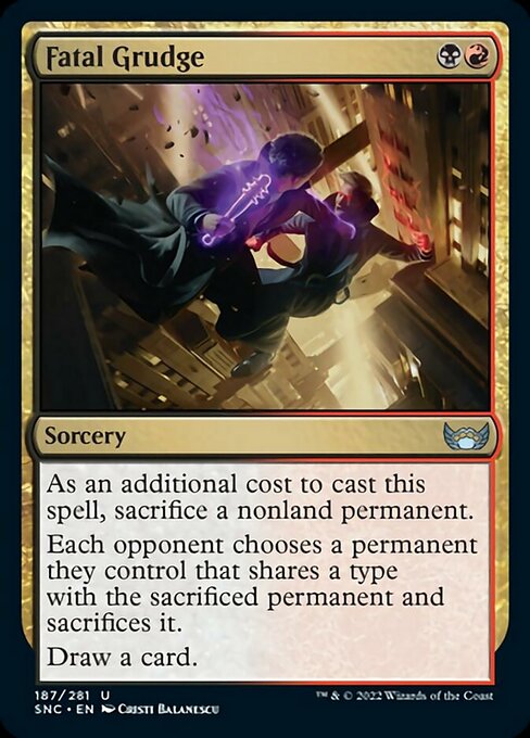 Fatal Grudge 187/281 - Uncommon   Streets of New Capenna