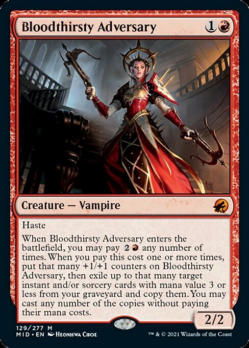 129Bloodthirsty Adversary 129/277 Mythic - Midnight Hunt