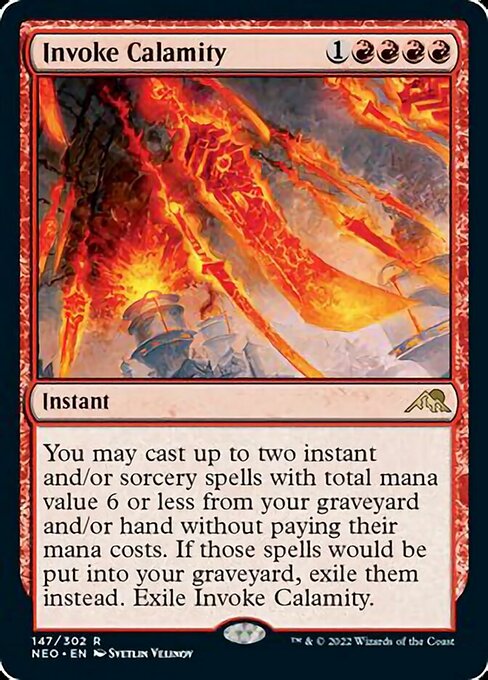 Invoke Calamity 147/302 -  Kamigawa Neon Dynasty RARE