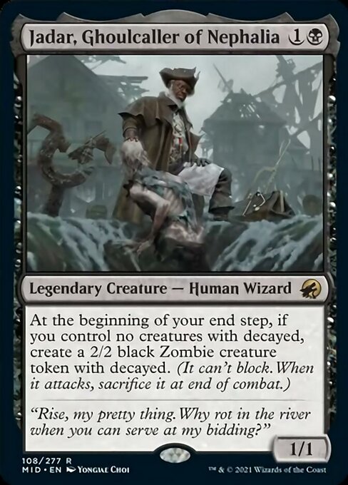 108Jadar, Ghoulcaller of Nephalia 108/277 Rare - Midnight Hunt