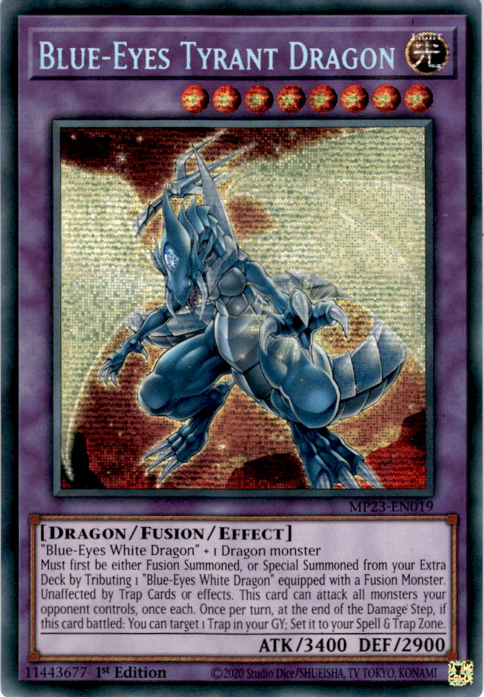 Blue-Eyes Tyrant Dragon - MP23-EN019 - Secret Rare 1st Edition