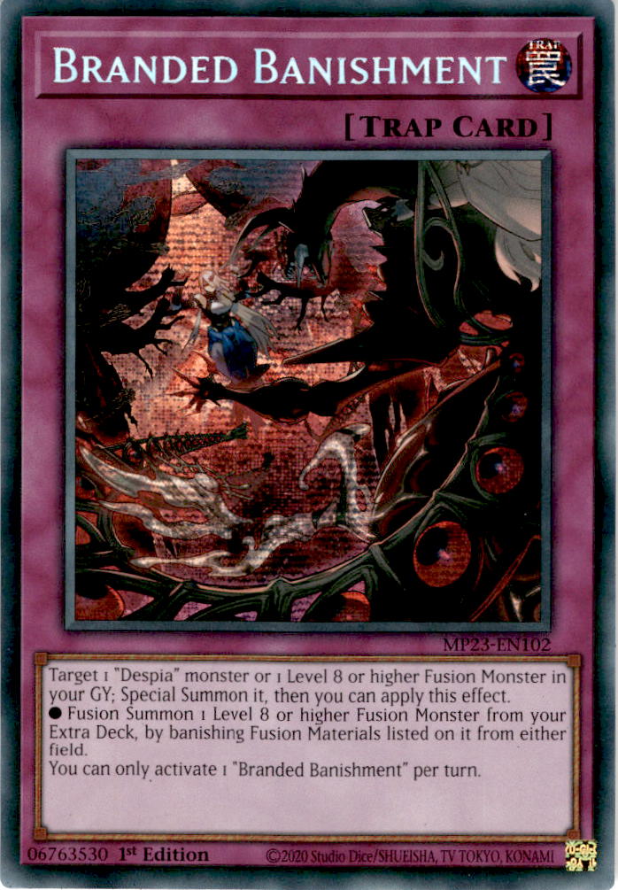 Branded Banishment - MP23-EN102 - Secret Rare 1st Edition