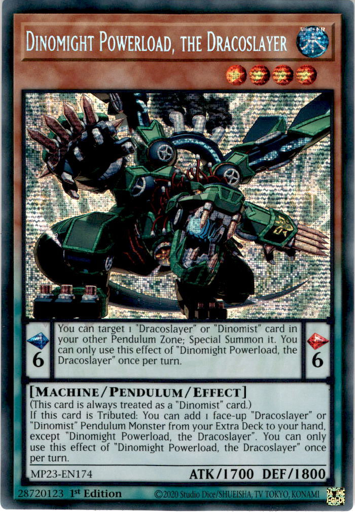 Dinomight Powerload, the Dracoslayer - MP23-EN174 - Secret Rare 1st Edition