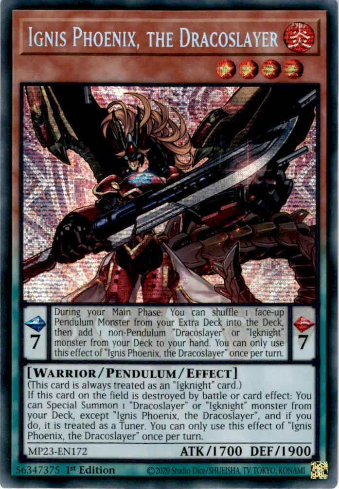 Ignis Phoenix, the Dracoslayer - MP23-EN172 - Secret Rare 1st Edition