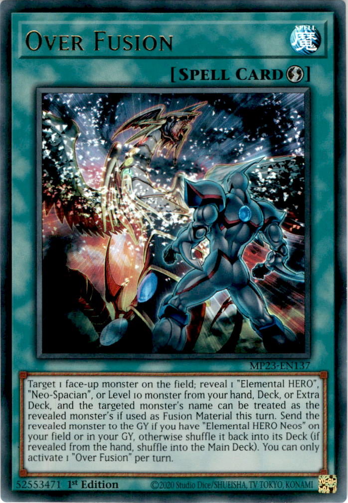 Over Fusion - MP23-EN137 - Ultra Rare 1st Edition