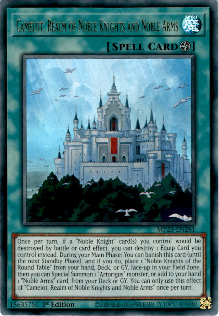 Camelot, Realm of Noble Knights and Noble Arms - MP23-EN281 - Ultra Rare 1st Edition