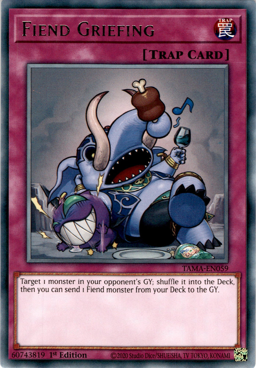 Fiend Griefing - TAMA-EN059 - Rare 1st Edition