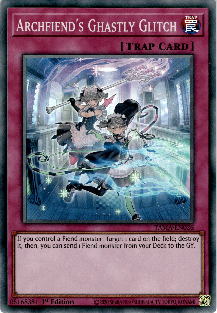 Archfiend's Ghastly Glitch - TAMA-EN026 - Super Rare 1st Edition